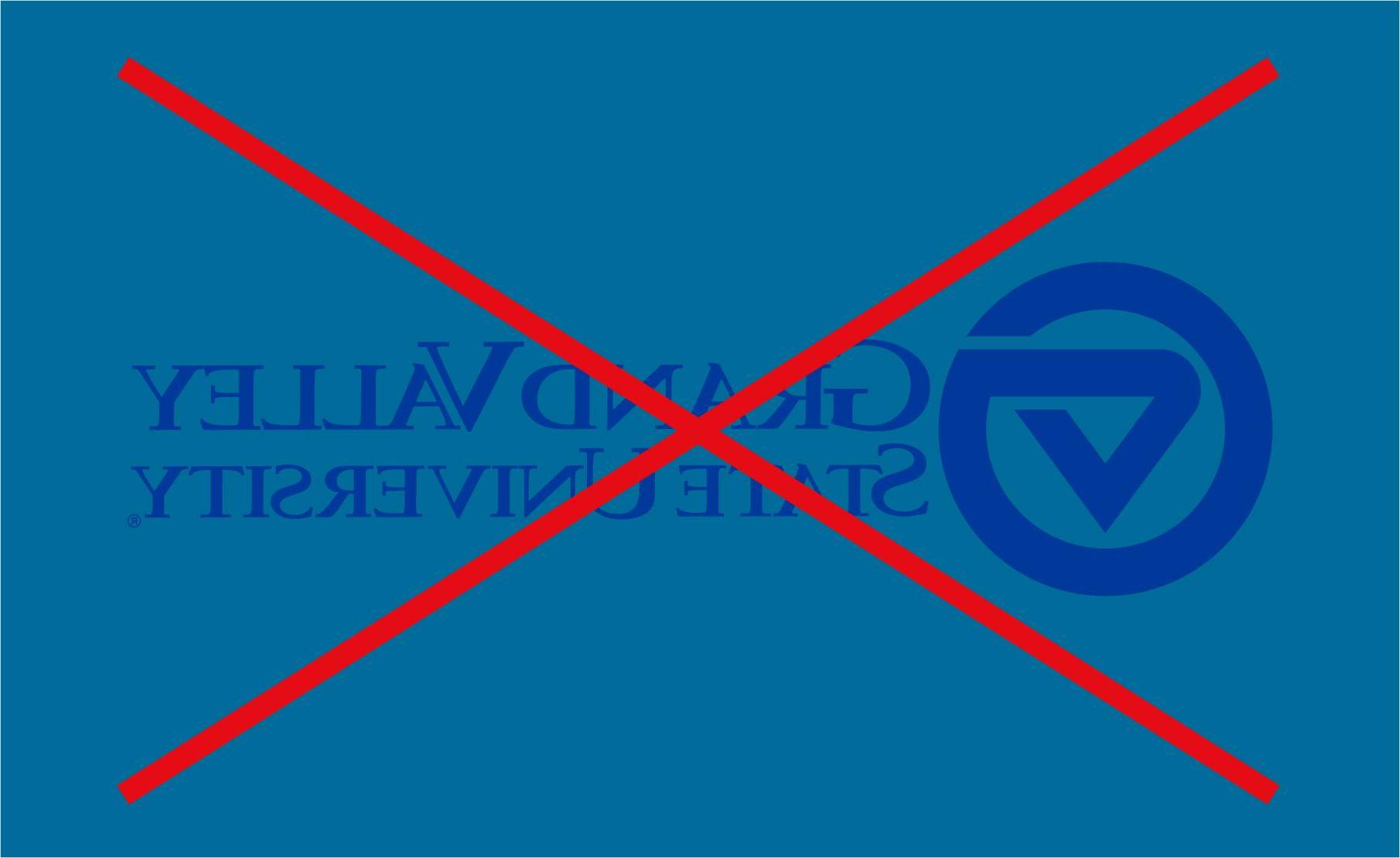 A dark blue Grand Valley logo on a dark blue background. The background is minimally lighter than the logo, making it difficult to read. A red X overlays it.